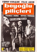 Beyoğlu Piliçleri poster